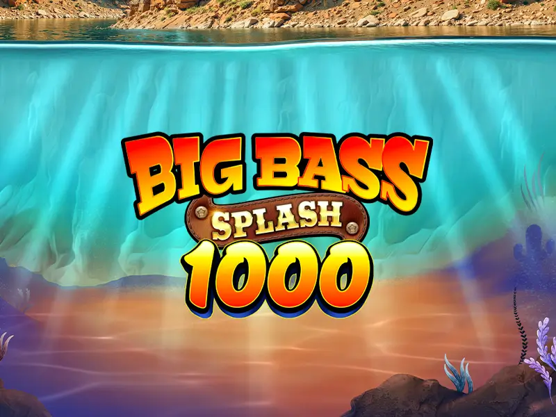 4400 bet Big Bass Splash 1000